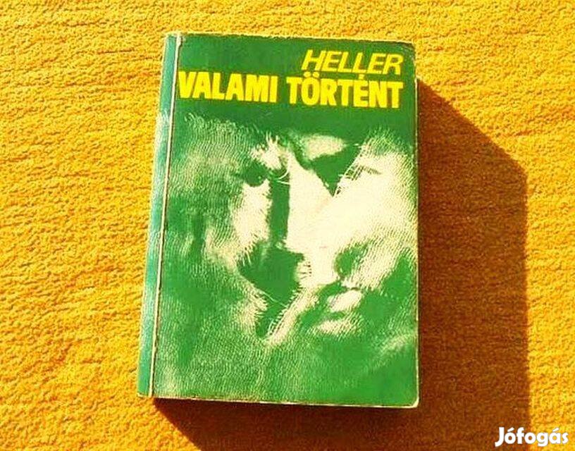 Valami történt - Joseph Heller