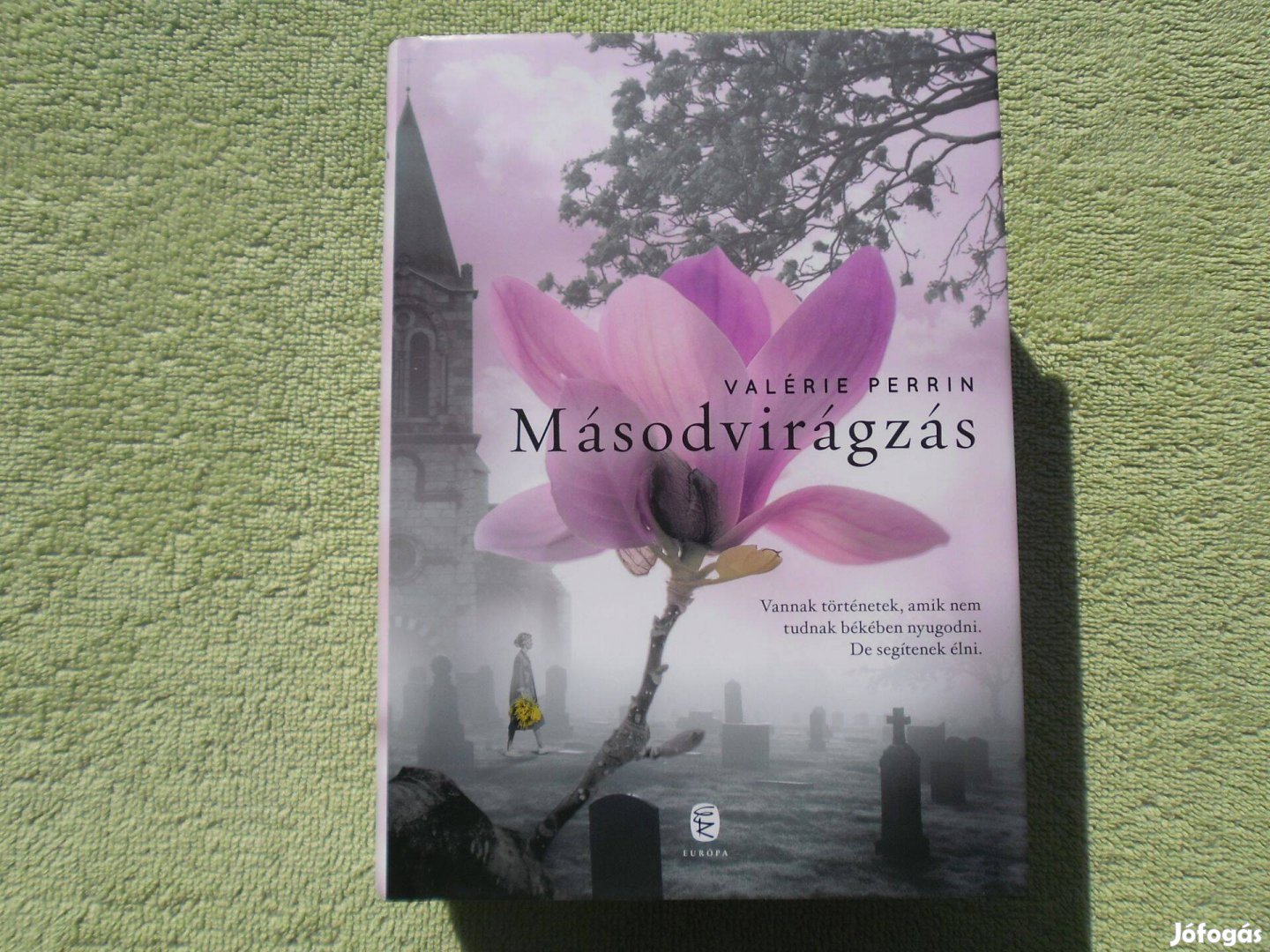 Valérie Perrin: Másodvirágzás