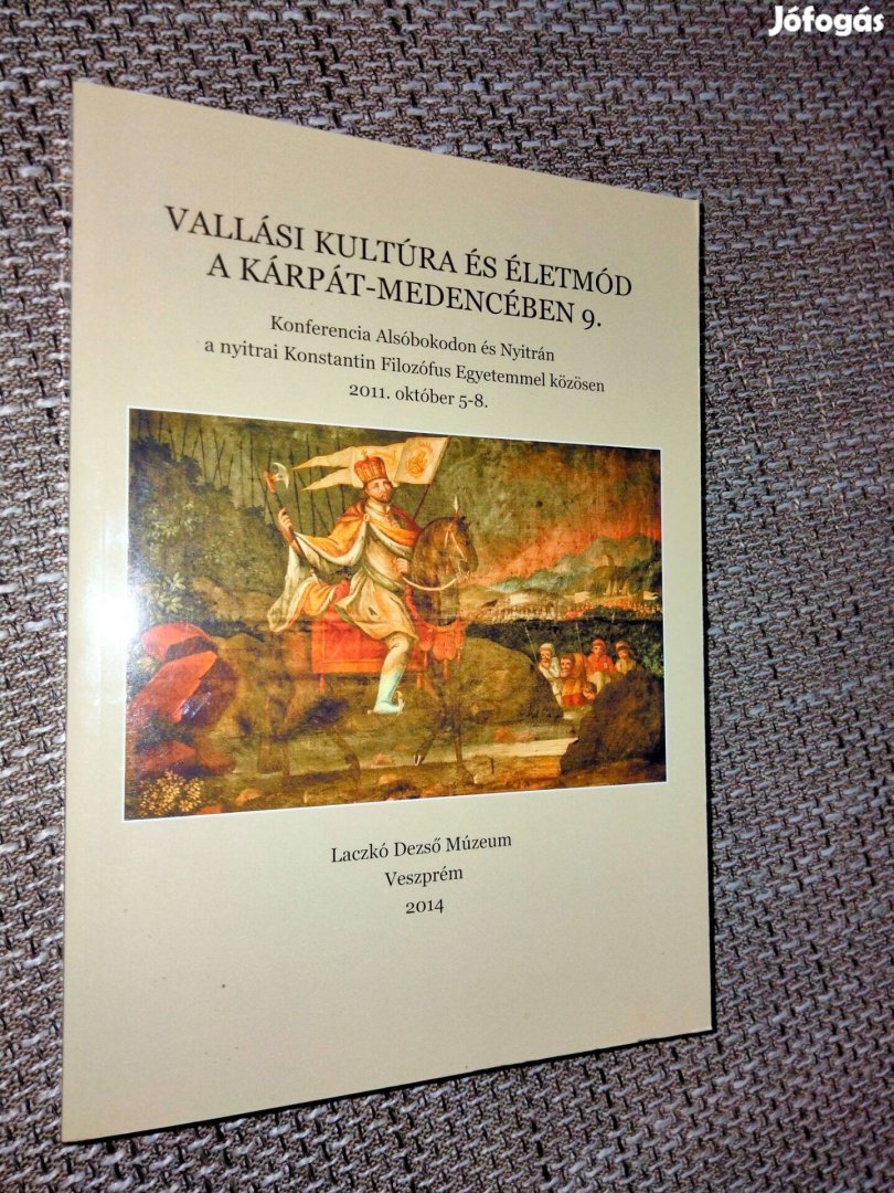 Vallási kultúra és életmód a Kárpát-medencében 9