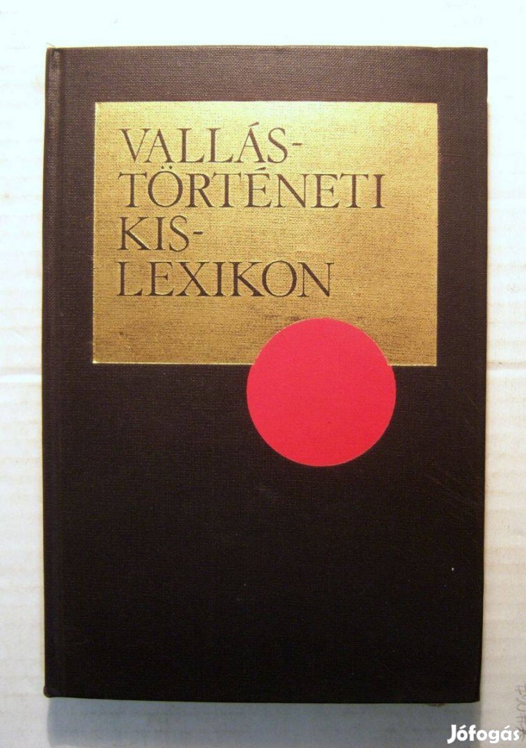 Vallástörténeti Kislexikon (5.Kiadás) 1983 (foltmentes) 5kép+tartalom