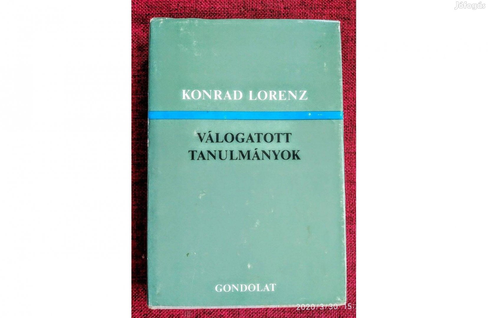 Válogatott tanulmányok (Lorenz) Konrad Lorenz Gondolat