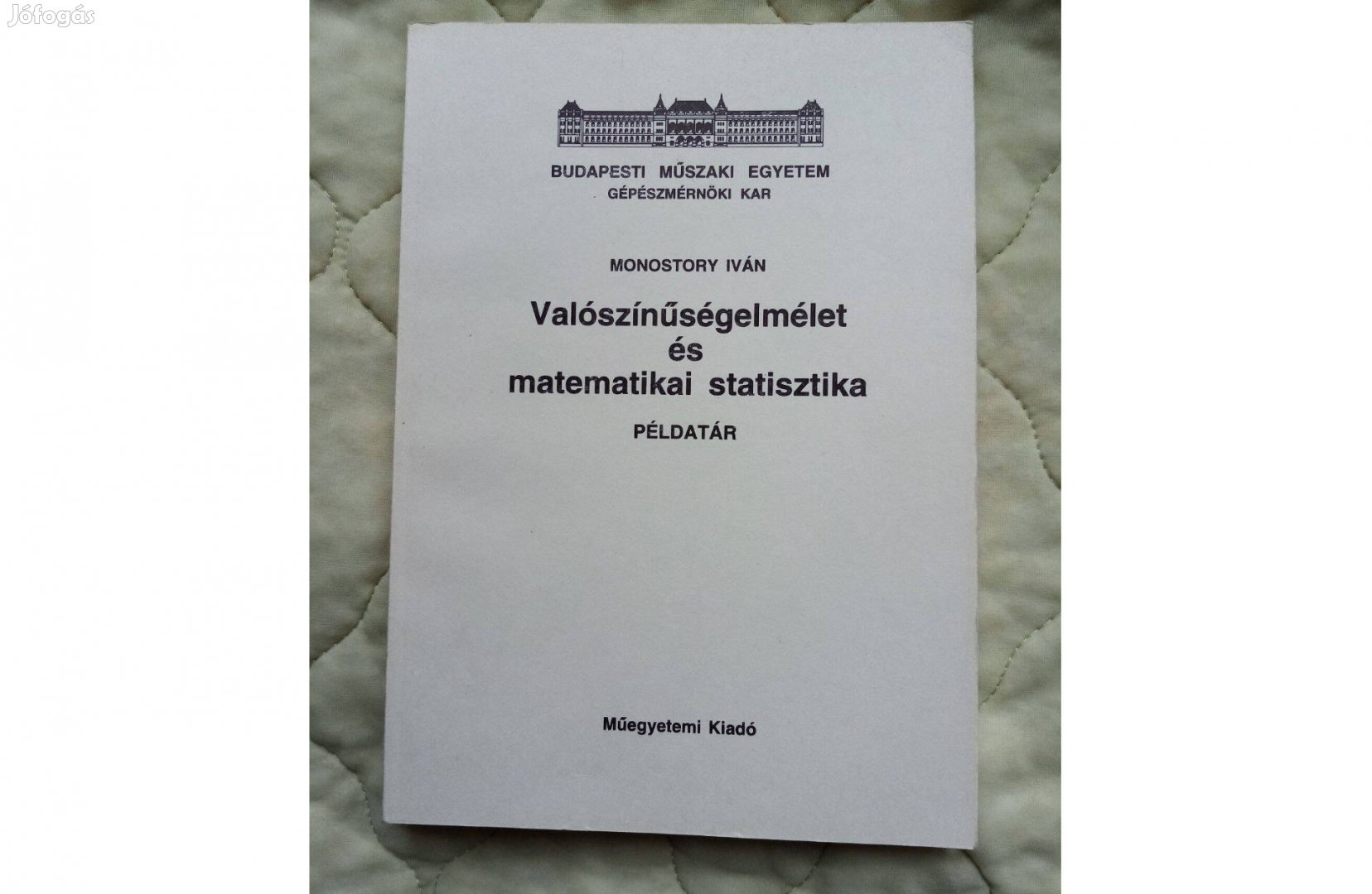 Valószínűségelmélet és matematikai statisztika példatár
