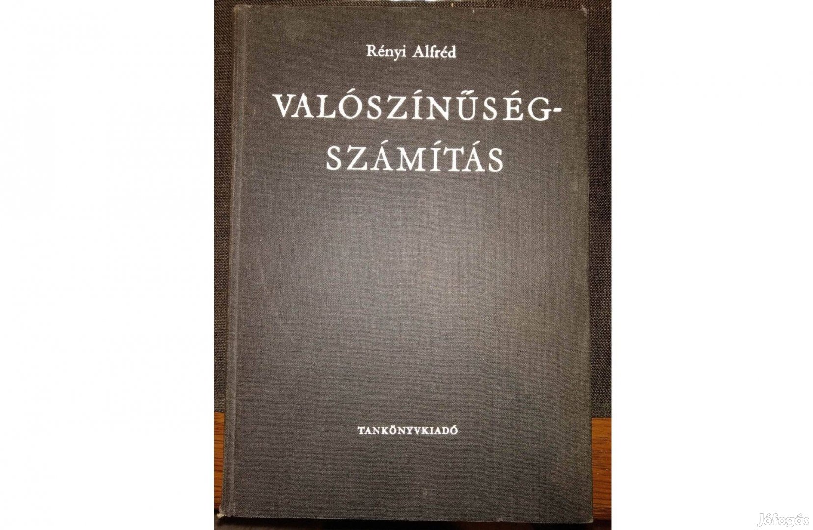 Valószínűségszámítás Rényi Alfréd