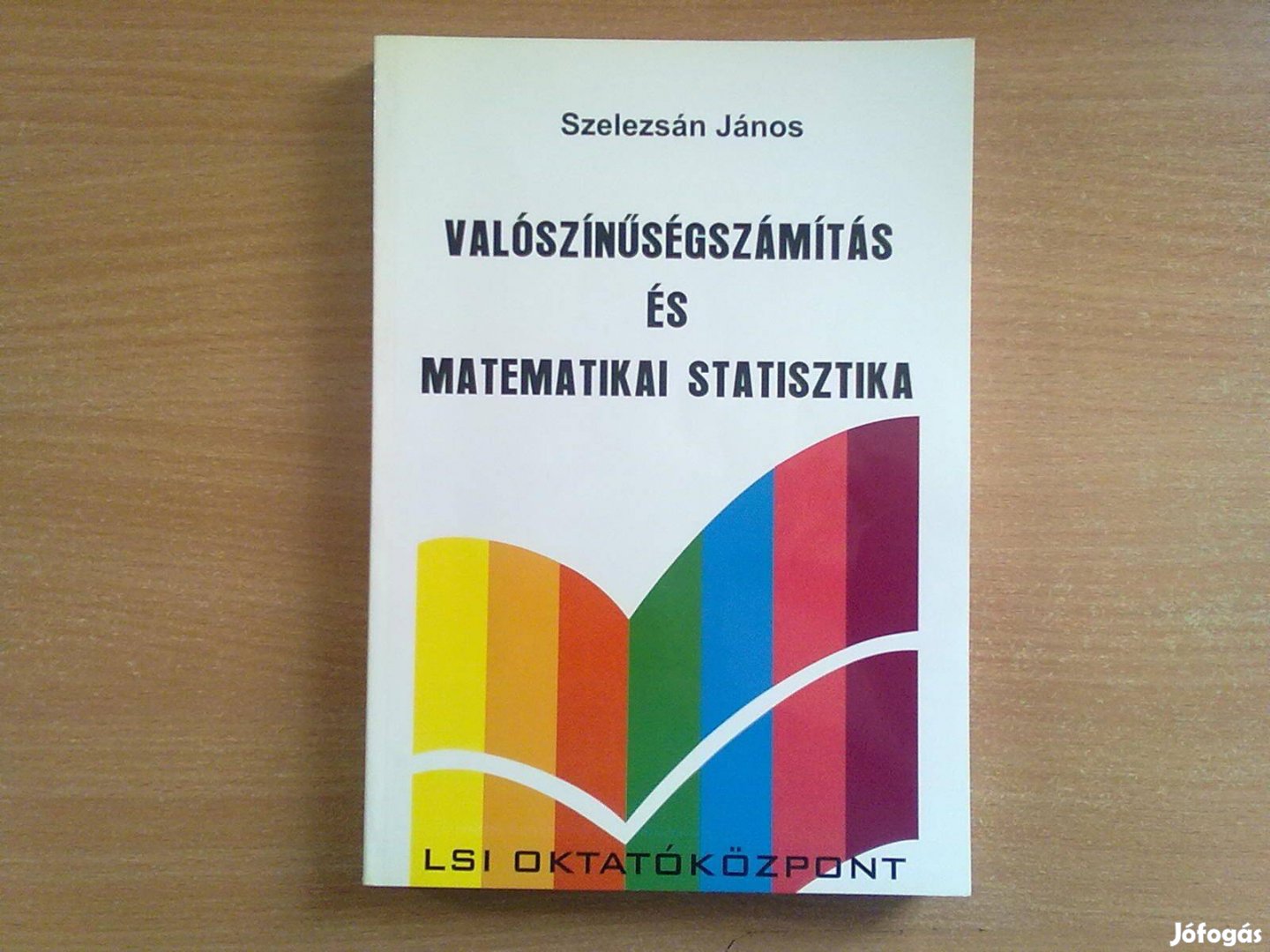 Valószínűségszámítás és matematikai statisztika