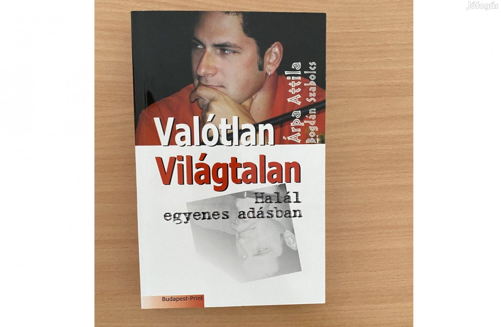 Valótlan Világtalan Halál egyenes adásban című könyv