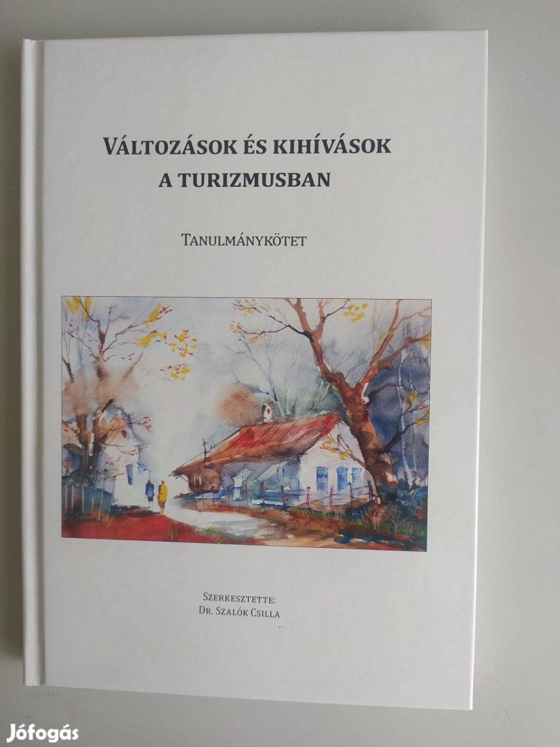 Változások és kihívások a turizmusban (Tanulmánykötet)