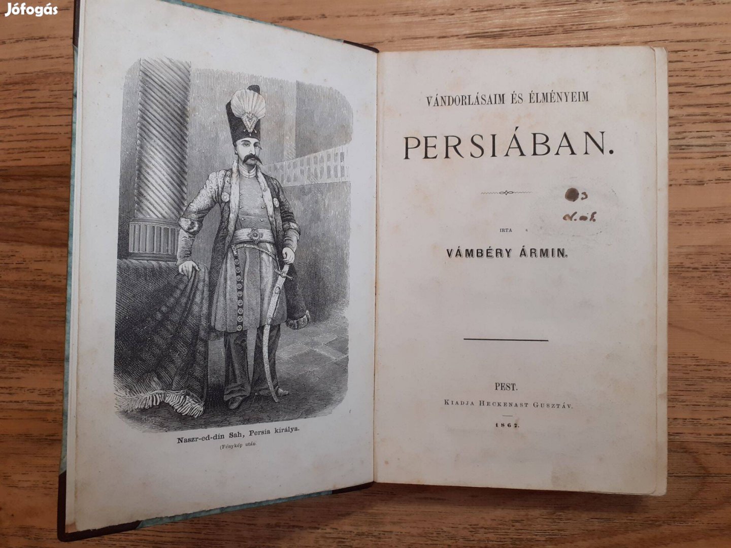 Vámbéry Ármin: Vándorlásaim és élményeim Persiában (1867)