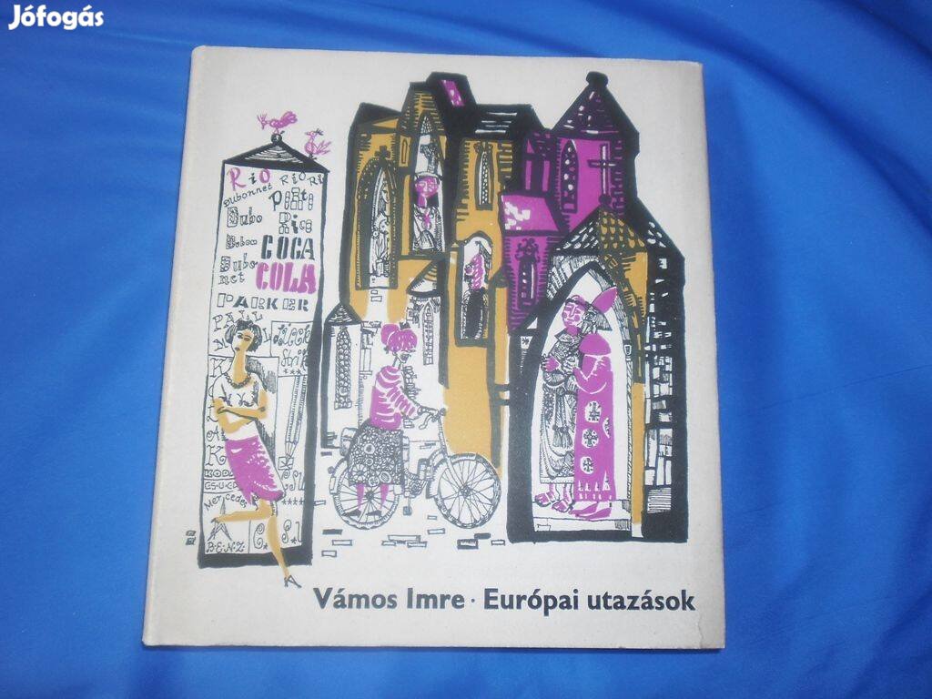 Vámos Imre: Európai utazások ( 1965)