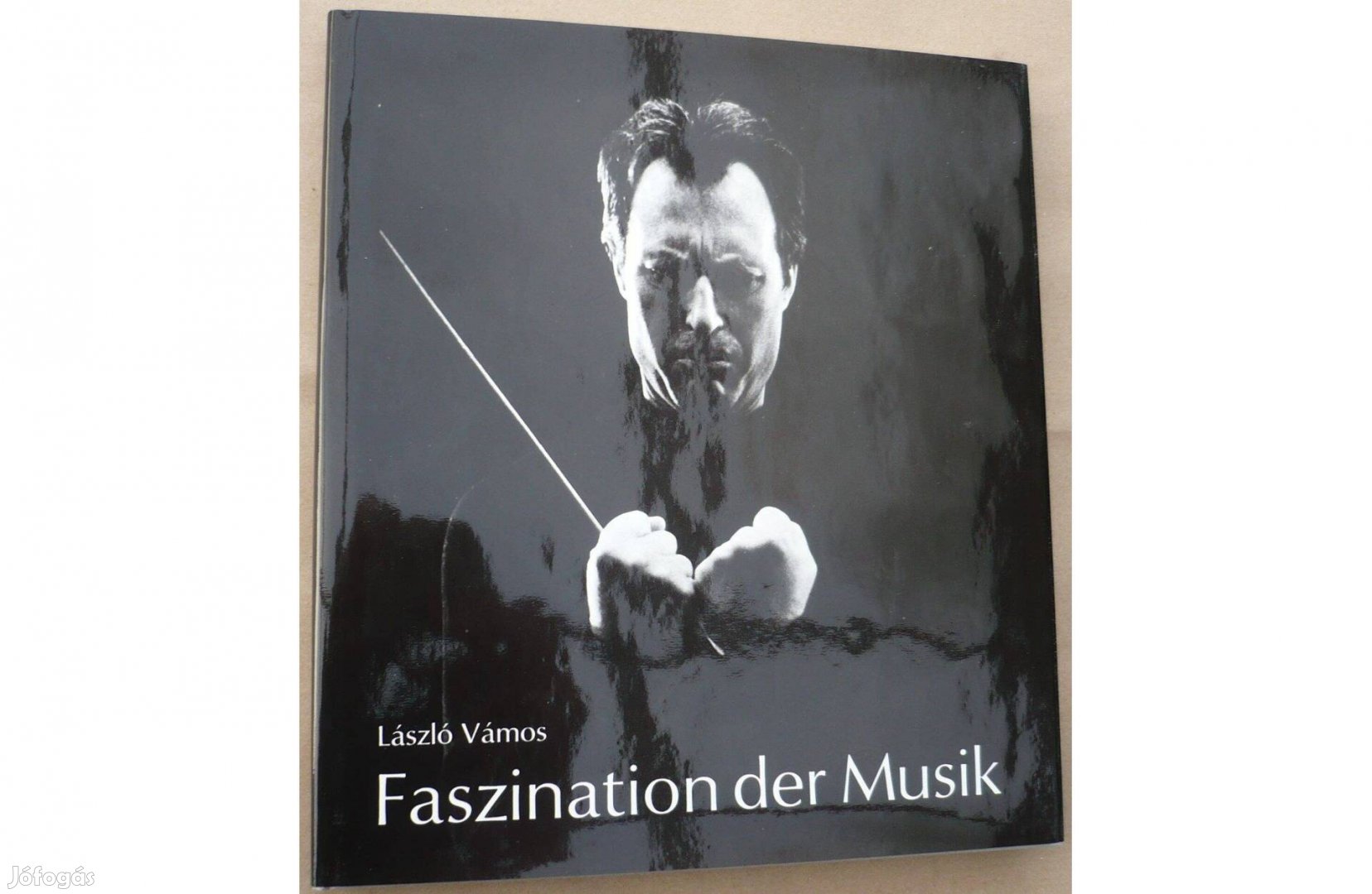 Vámos László - Faszination der Musik - Fotóalbum a zene világából