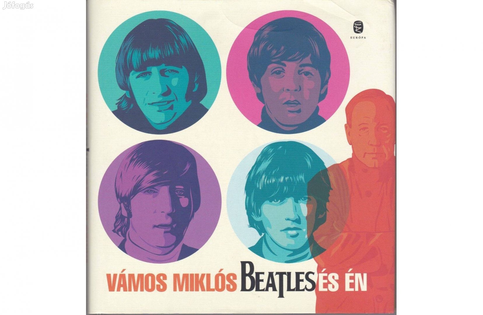 Vámos Miklós: Beatles és én