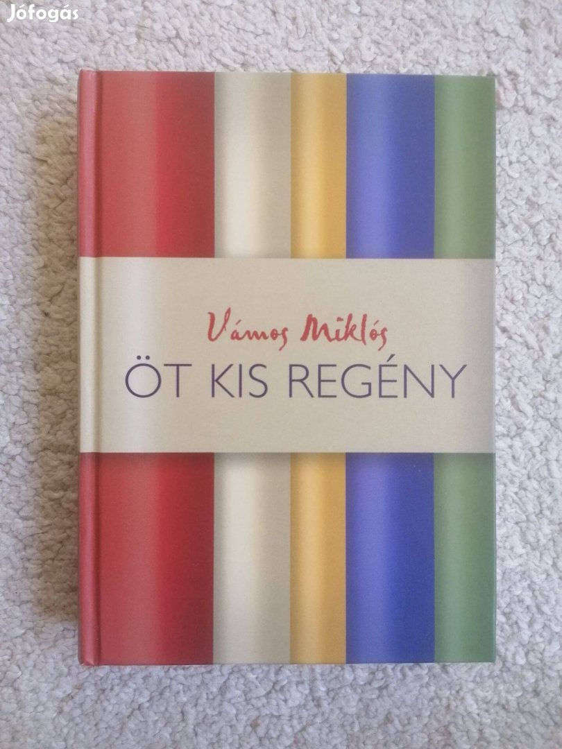 Vámos Miklós: Öt kis regény