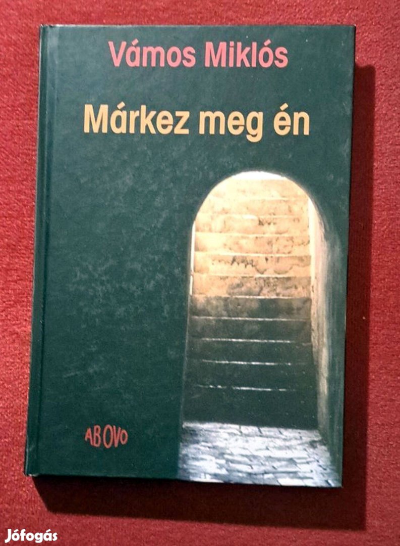 Vámos Miklós - Márkez meg én