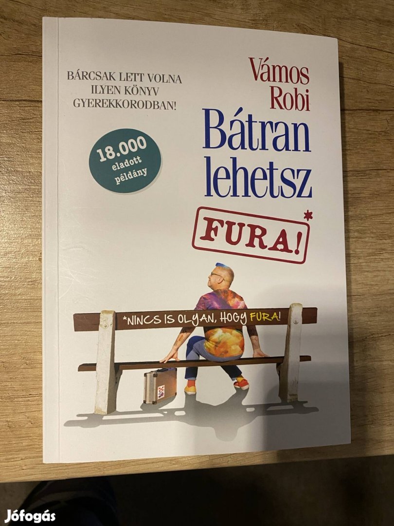 Vámos Robi: Bátran lehetsz fura! 