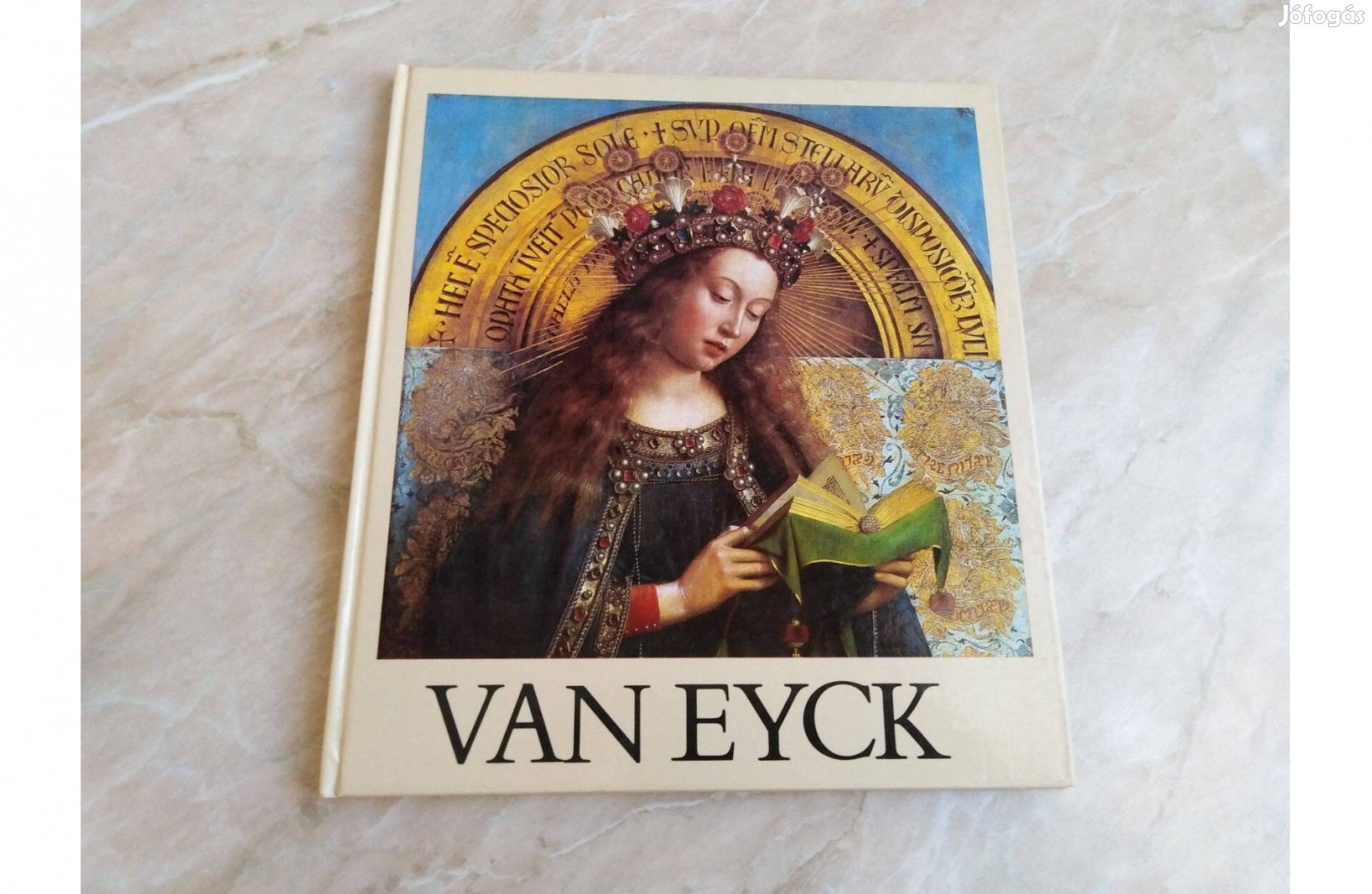 Van Eyck - A művészet világa