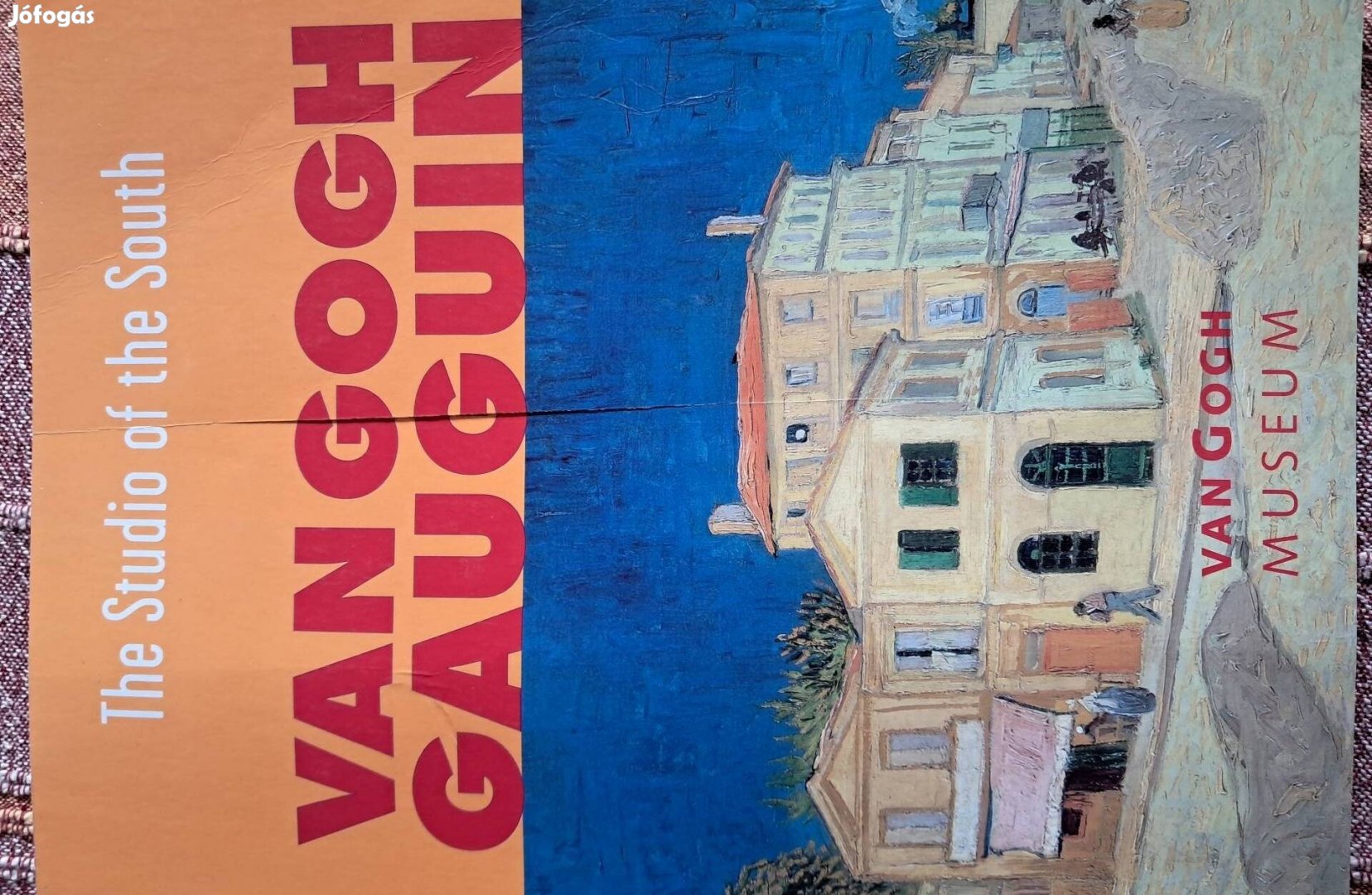 Van Gogh És Gaugen The Studio OF The South