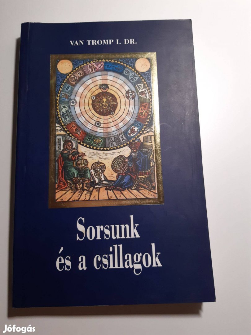 Van Tromp I. Dr: Sorsunk és a csillagok (1997)