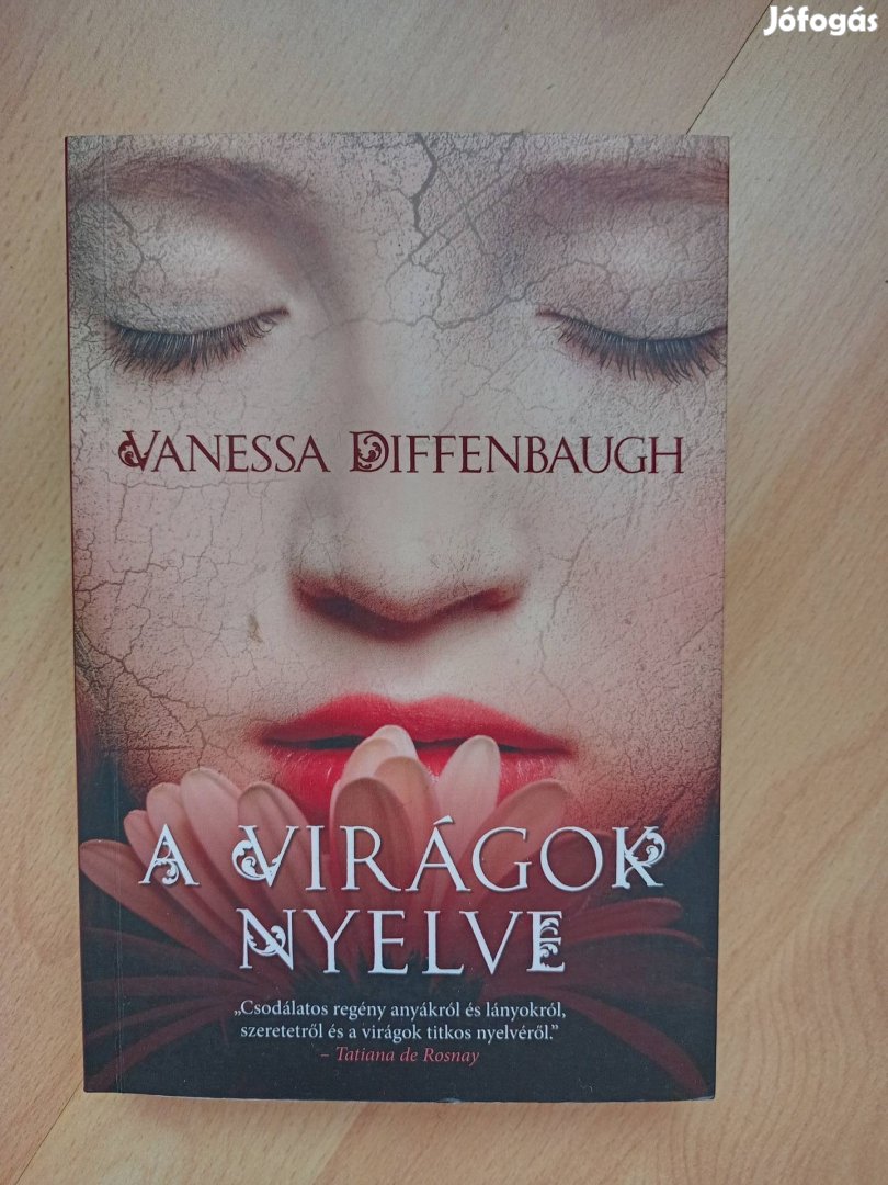 Vanessa Diffenbaugh - A virágok nyelve 