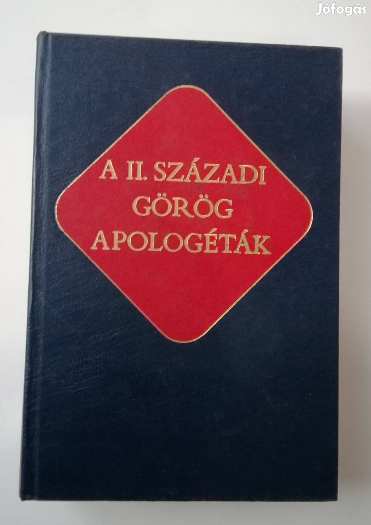 Vanyó László (szerk.) - A II. századi görög apologéták (Ókeresztén