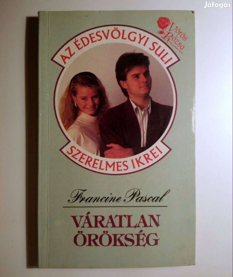 Váratlan Örökség (Francine Pascal) 1991 (8kép+tartalom)