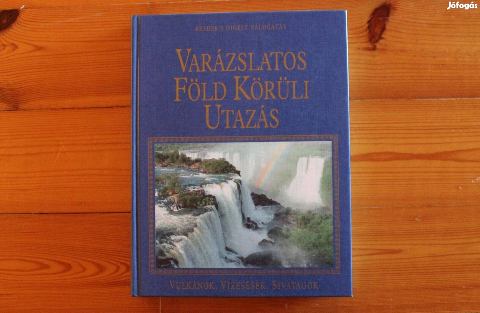 Varázslatos Föld körüli utazás Readers Digest
