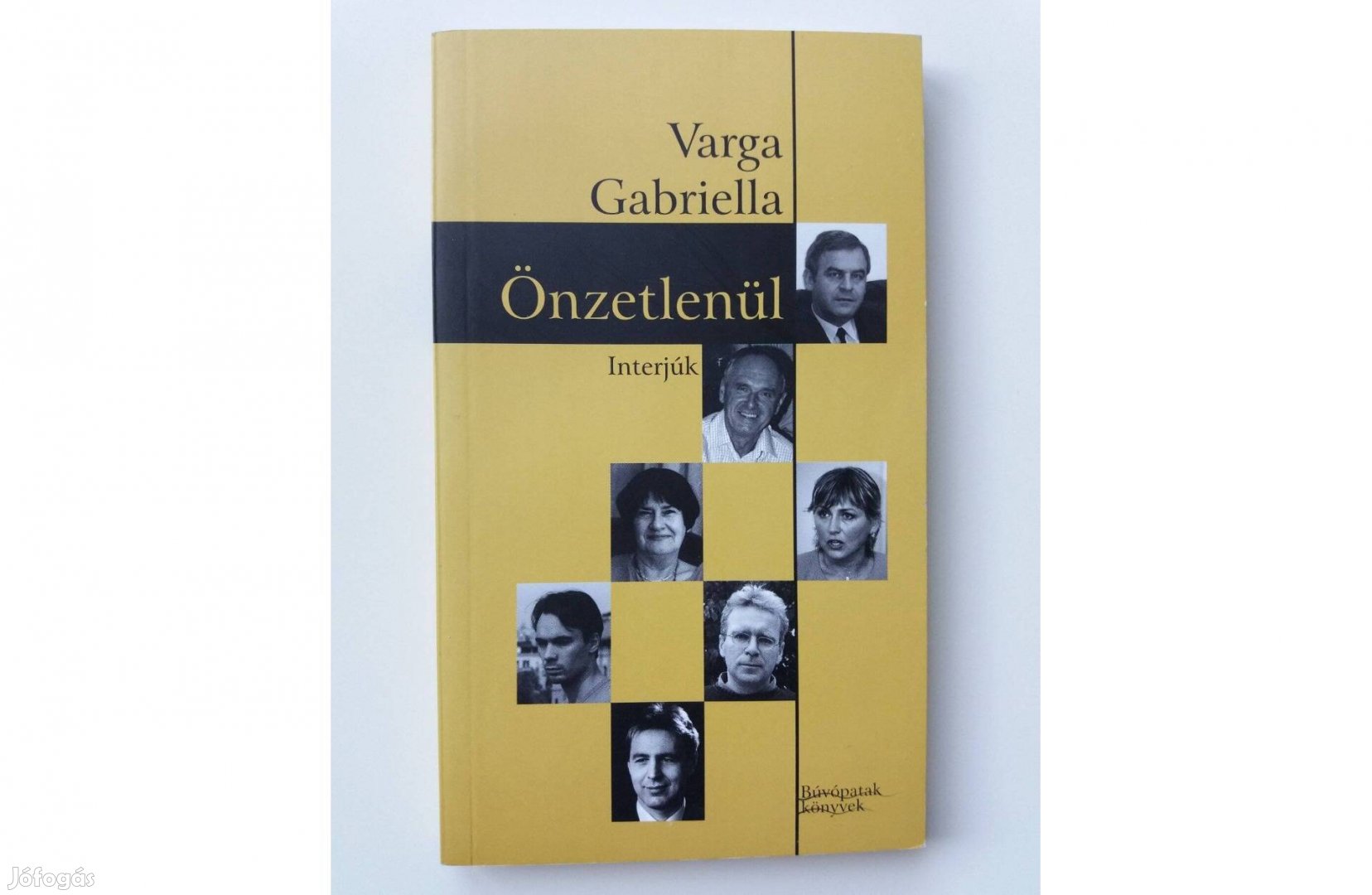 Varga Gabriella: Önzetlenül (dedikált pld.)