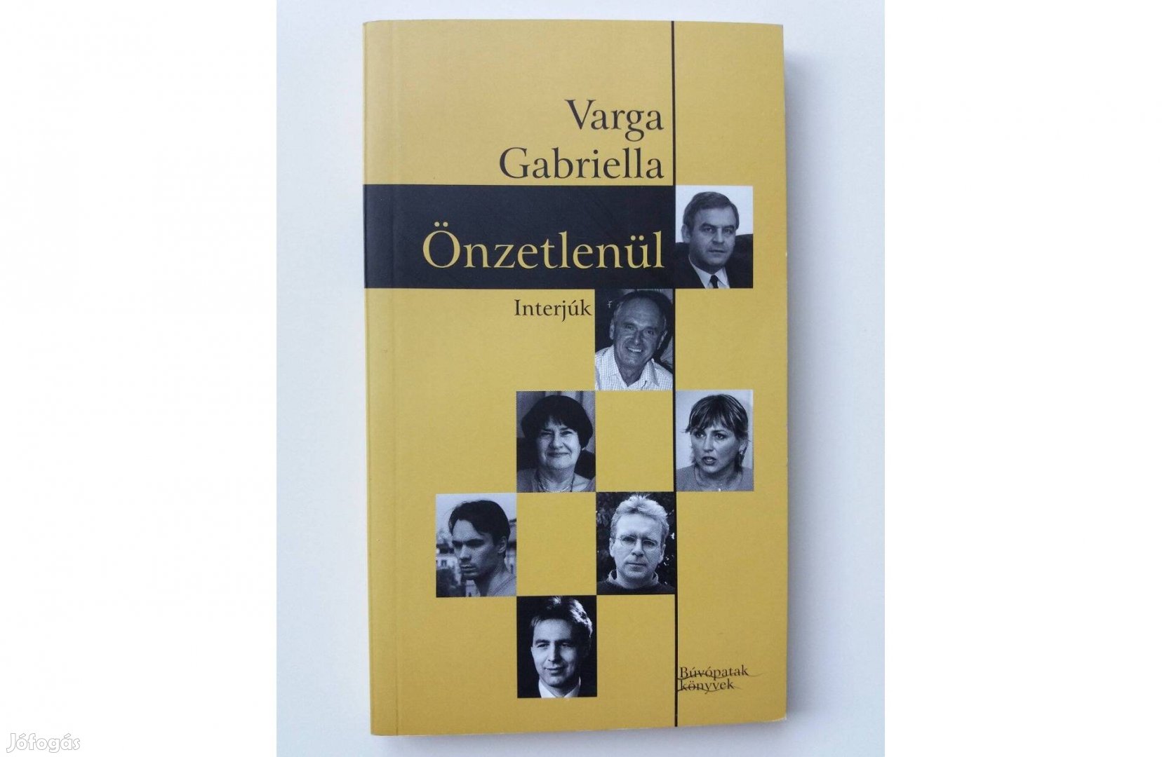 Varga Gabriella: Önzetlenül (dedikált pld.)