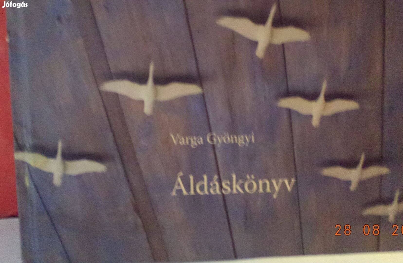 Varga Gyöngyi: Áldáskönyv