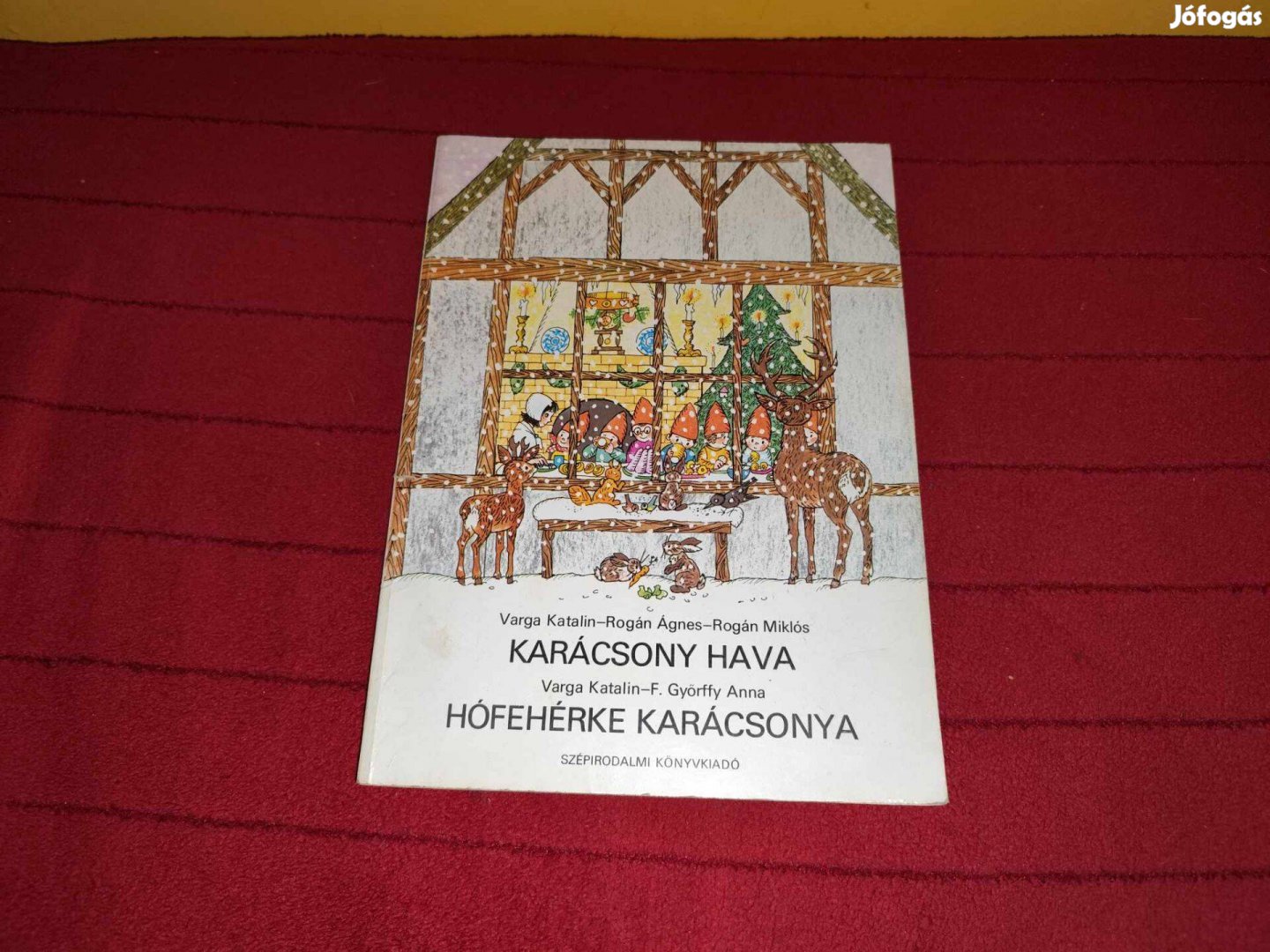 Varga Katalin: Karácsony hava / Hófehérke karácsonya