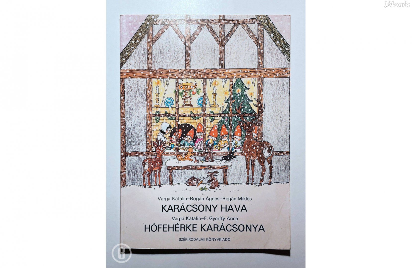 Varga Katalin: Karácsony hava / Hófehérke karácsonya
