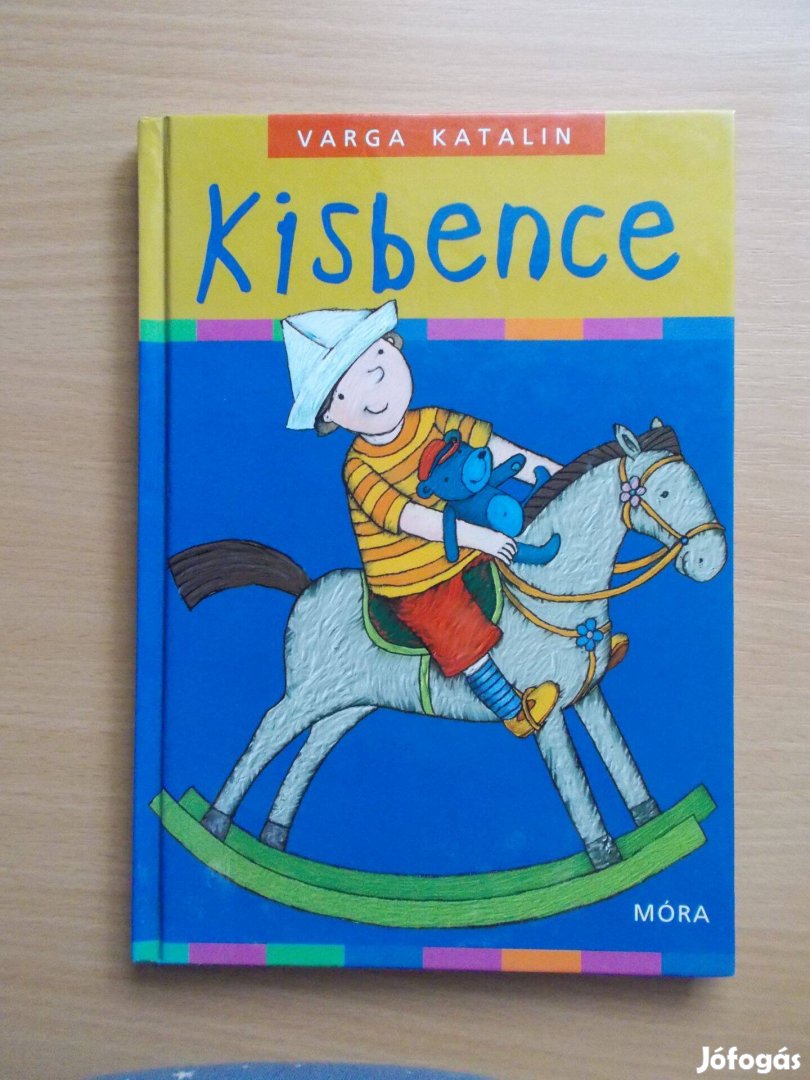 Varga Katalin: Kisbence