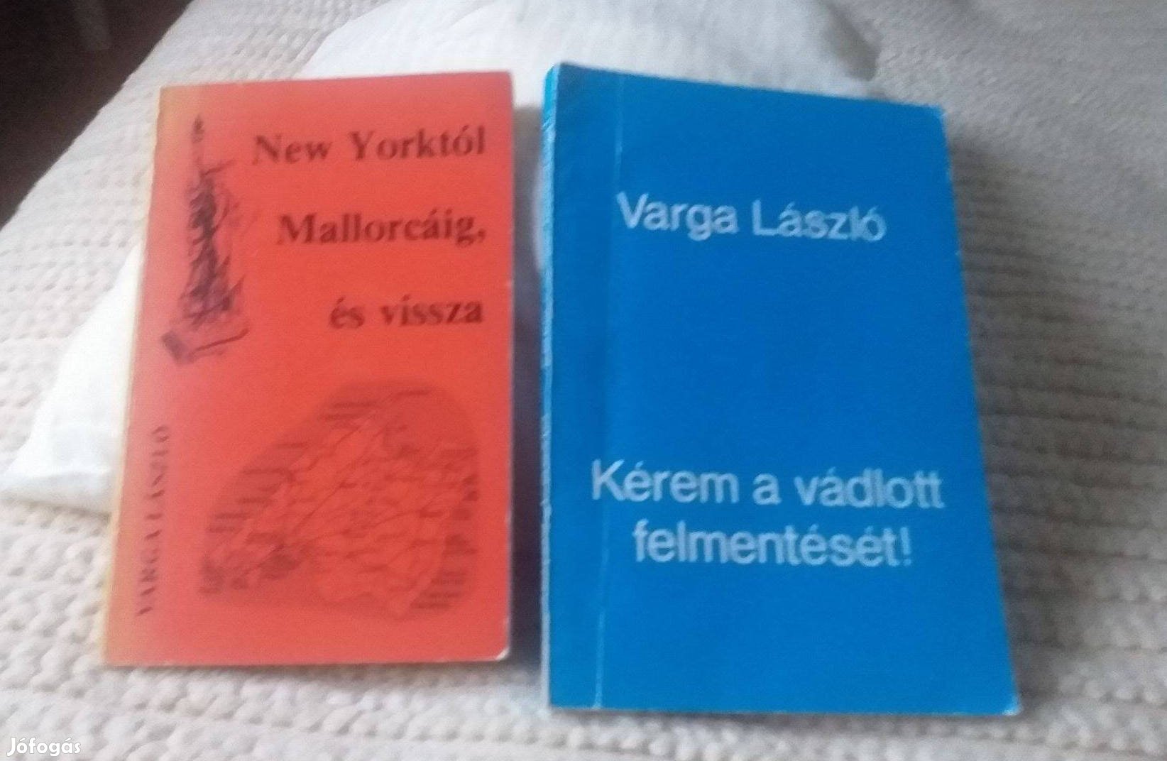 Varga László Kérem a vádlott felmentését c. könyv