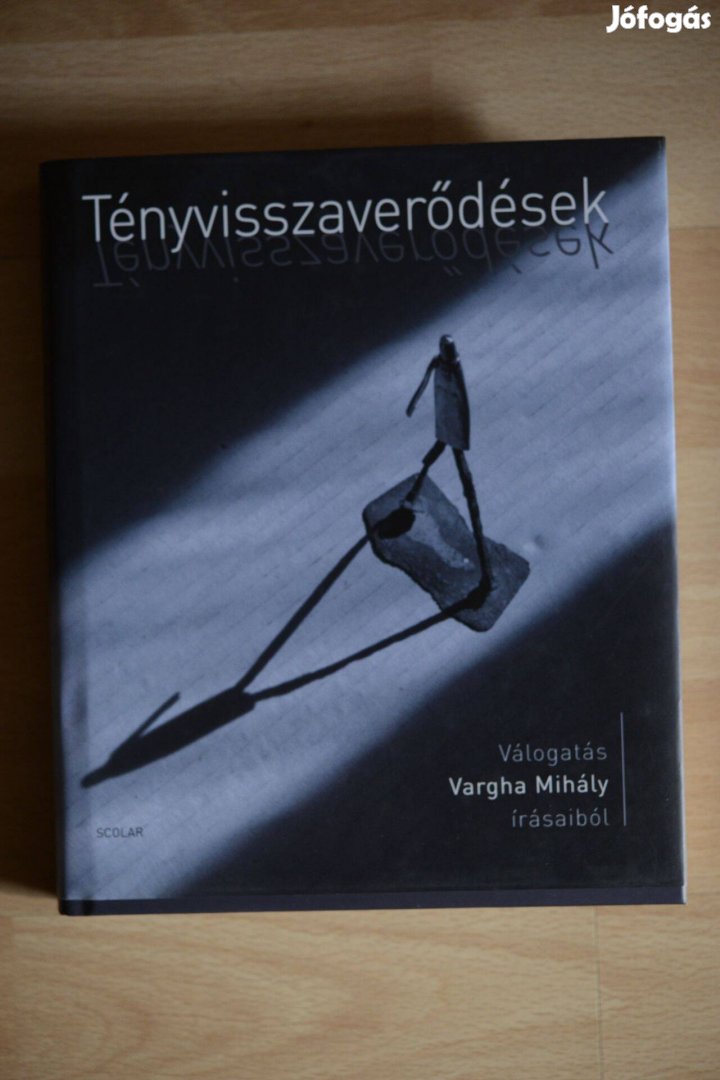 Vargha Mihály: Tényvisszaverődések