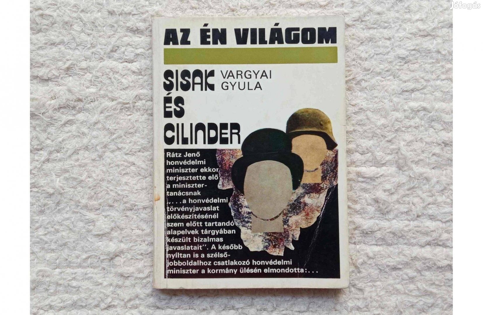 Vargyai Gyula: Sisak és Cilinder * a második világháború előestéjén