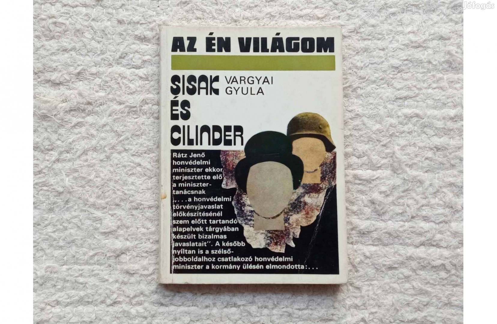 Vargyai Gyula: Sisak és Cilinder ( a második világháború előestéjén)