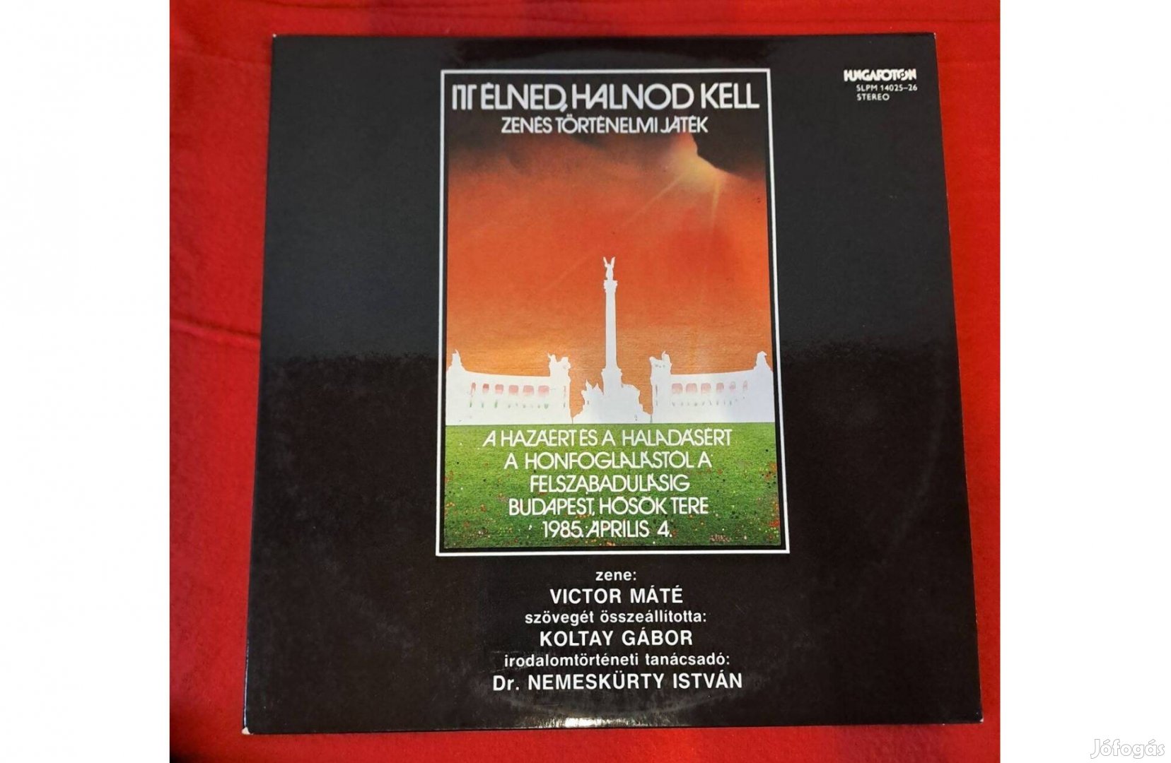 Various Artists - Itt Élned, Halnod Kell - Zenés Történelmi Játék LP