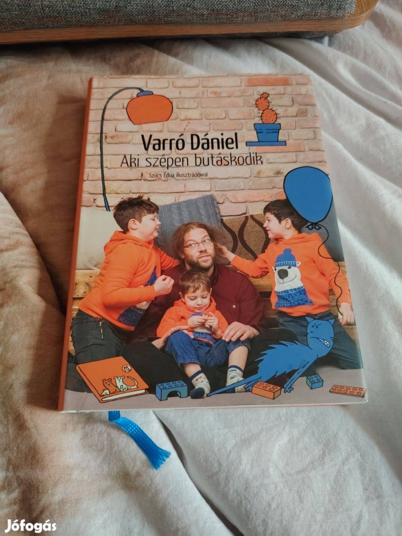 Varró Dániel Aki szépen butáskodik