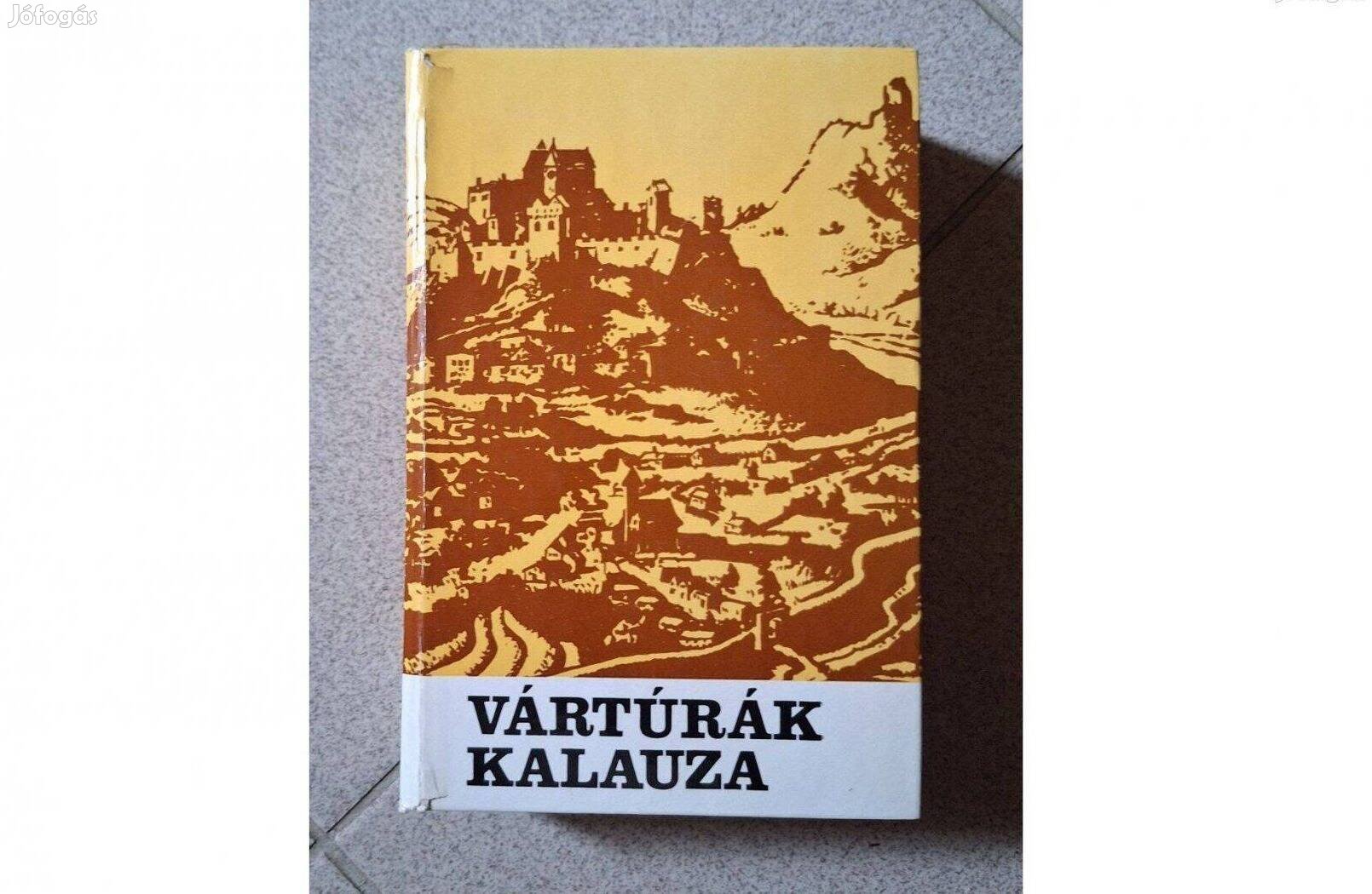 Vártúrák kalauza III. könyv. Csorba, Marosi,Firon 1983