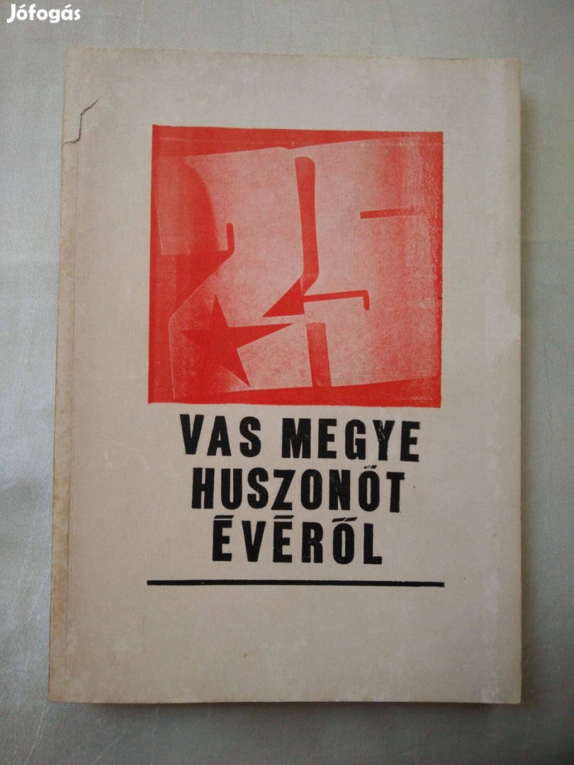 Vas megye huszonöt évéről 1945-1970