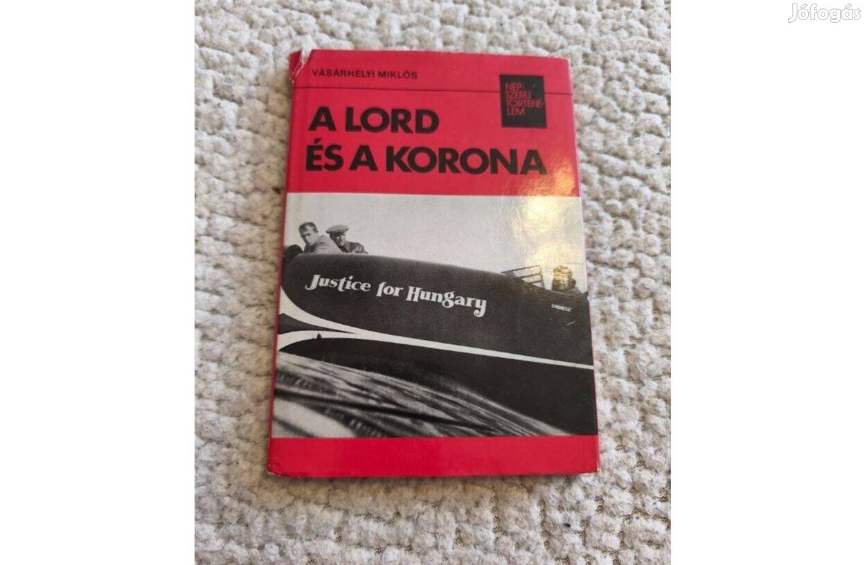 Vásárhelyi Miklós A Lord és a korona