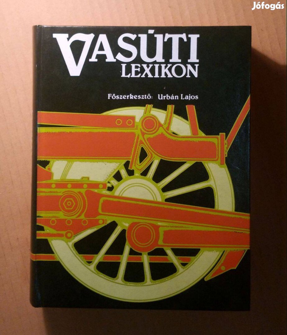 Vasúti Lexikon (Urbán Lajos) 1984 (újszerű) 8kép+tartalom