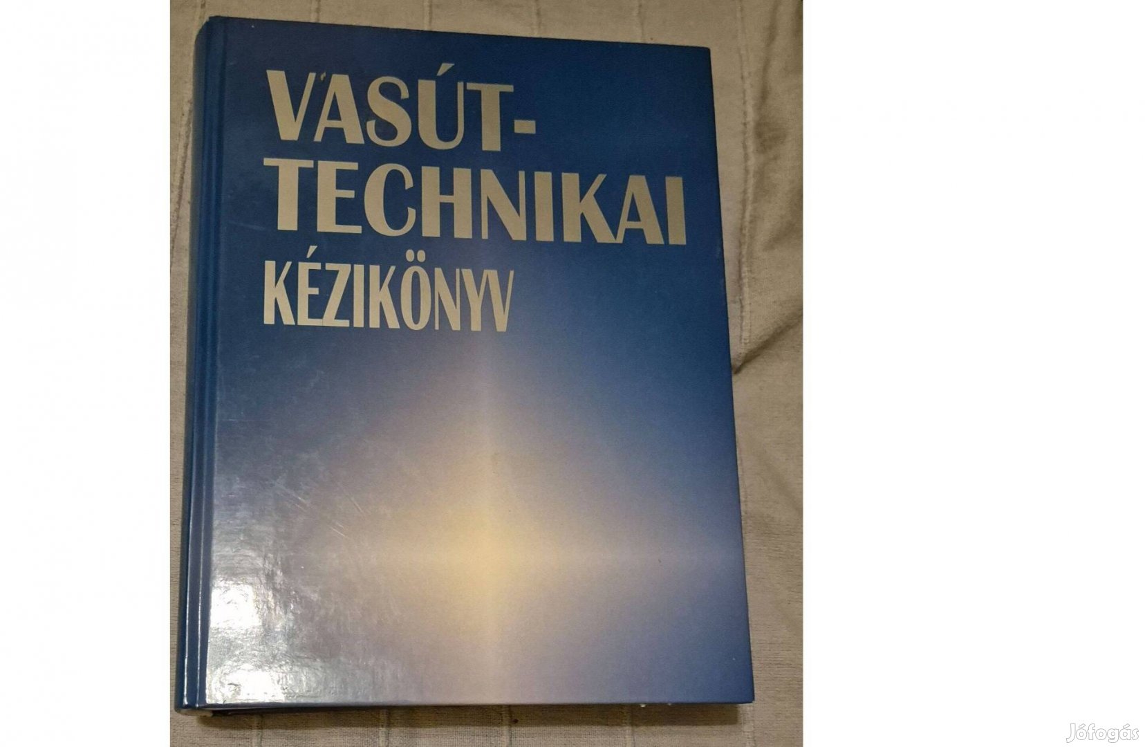 Vasúttechnikai kézikönyv - MÁV