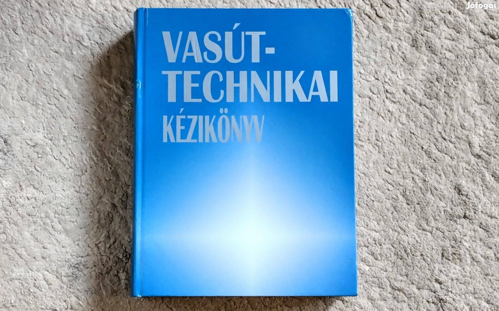 Vasúttechnikai kézikönyv - Zobory István - MÁV vonat vasút nohab