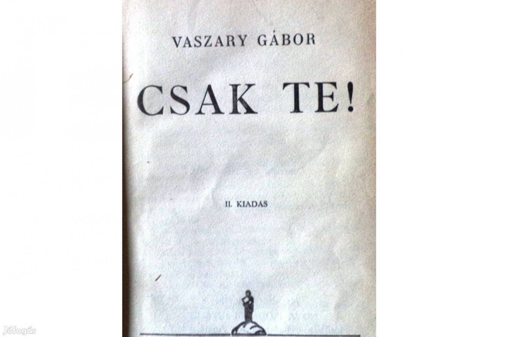 Vaszary Gábor: Csak te !