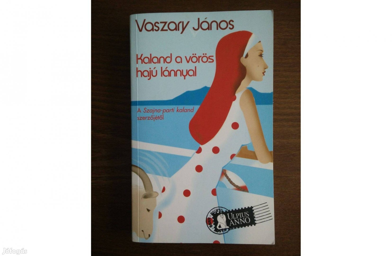 Vaszary János Kaland a vörös hajó lánnyal című könyv