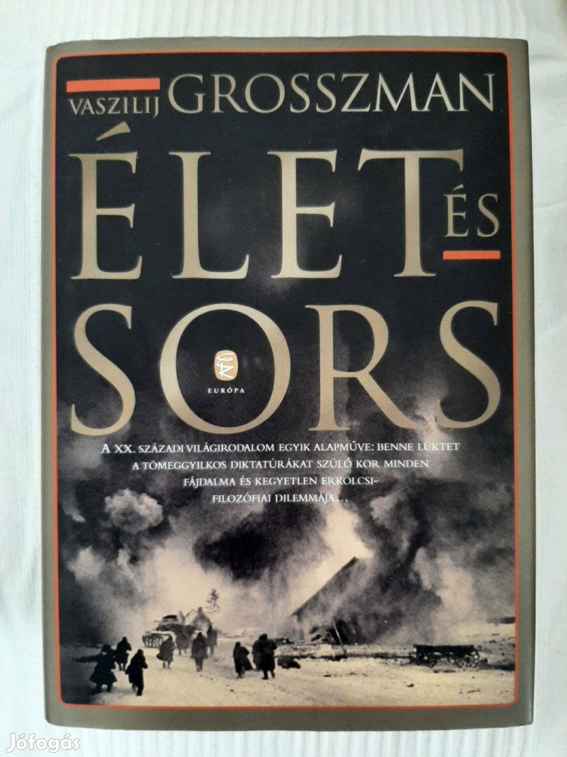 Vaszilij Grosszman: Élet és sors