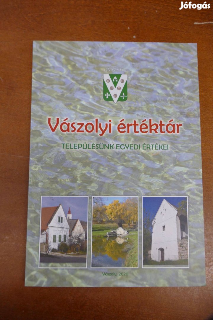 Vászolyi értéktár helytörténeti kiadvány, sok fotóval