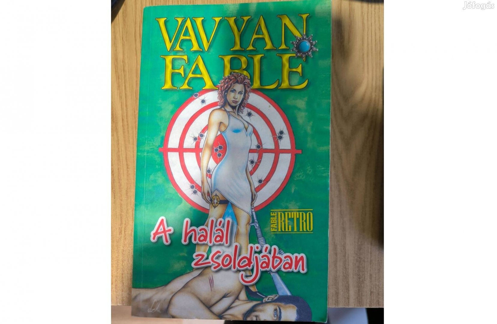 Vavyan Fable-A halál zsoldjában