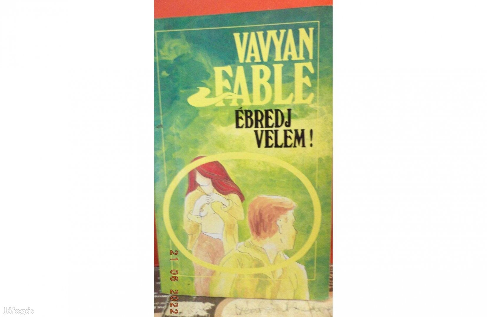 Vavyan Fable: Ébredj velem!