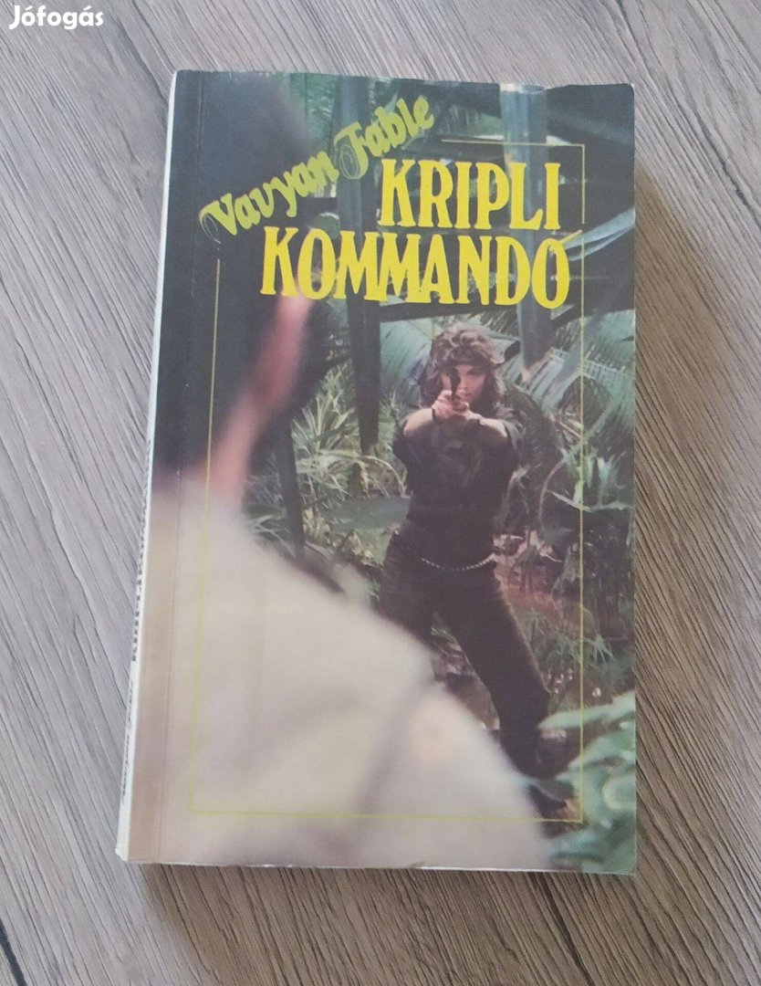 Vavyan Fable: Kripli kommandó