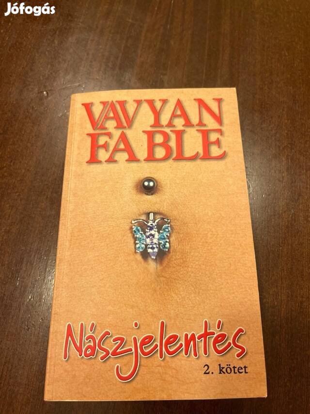 Vavyan Fable: Nászjelentés